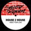 House 2 House
