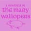 The Mary Wallopers