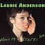 Laurie Anderson