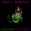 Fall Shock