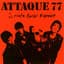Attaque 77