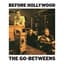 The Go-Betweens