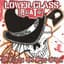 Lower Class Brats