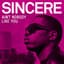 Sincere