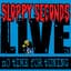 Sloppy Seconds