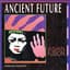 Ancient Future