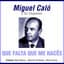 Miguel Caló