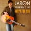 Jaron And The Long Road To Love