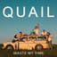 Quail