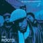 The Roots