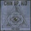 Chin Up, Kid