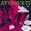 Attaque 77