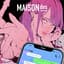 MAISONdes