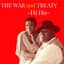 The War and Treaty