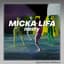 Micka Lifa