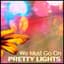 Pretty Lights