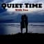 Quiet Time