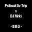 Psihoaktiv Trip
