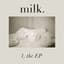 MILK.