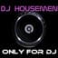 DJ HOUSEMEN