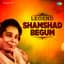 Shamshad Begum