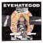 Eyehategod