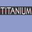 Titanium I Am Titanium