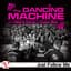 The Dancing Machine