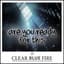 Clear Blue Fire