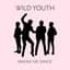 Wild Youth