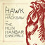 A Hawk And A Hacksaw And The Hun Hangár Ensemble