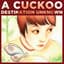 A Cuckoo