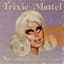 Trixie Mattel