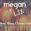 Megan & Liz