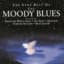 The Moody Blues