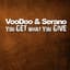 Voodoo & Serano