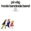 Hoola Bandoola Band
