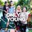 Only the Young