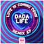 Dada Life