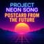 Project Neon Song