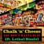 Chalk 'N' Cheeze