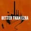 Better Than Ezra