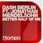 Dash Berlin feat. Jonathan Mendelsohn