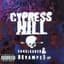 Cypress Hill