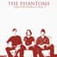 The Phantoms