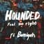 Hounded