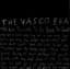 The Vasco Era