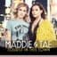 Maddie & Tae