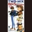 TWO-MIX