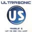 Ultra-Sonic